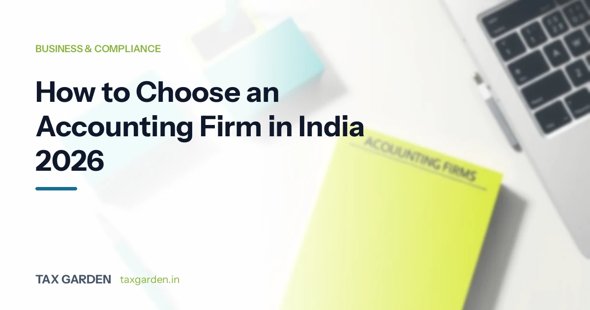 How to Choose an Accounting Firm in India 2026