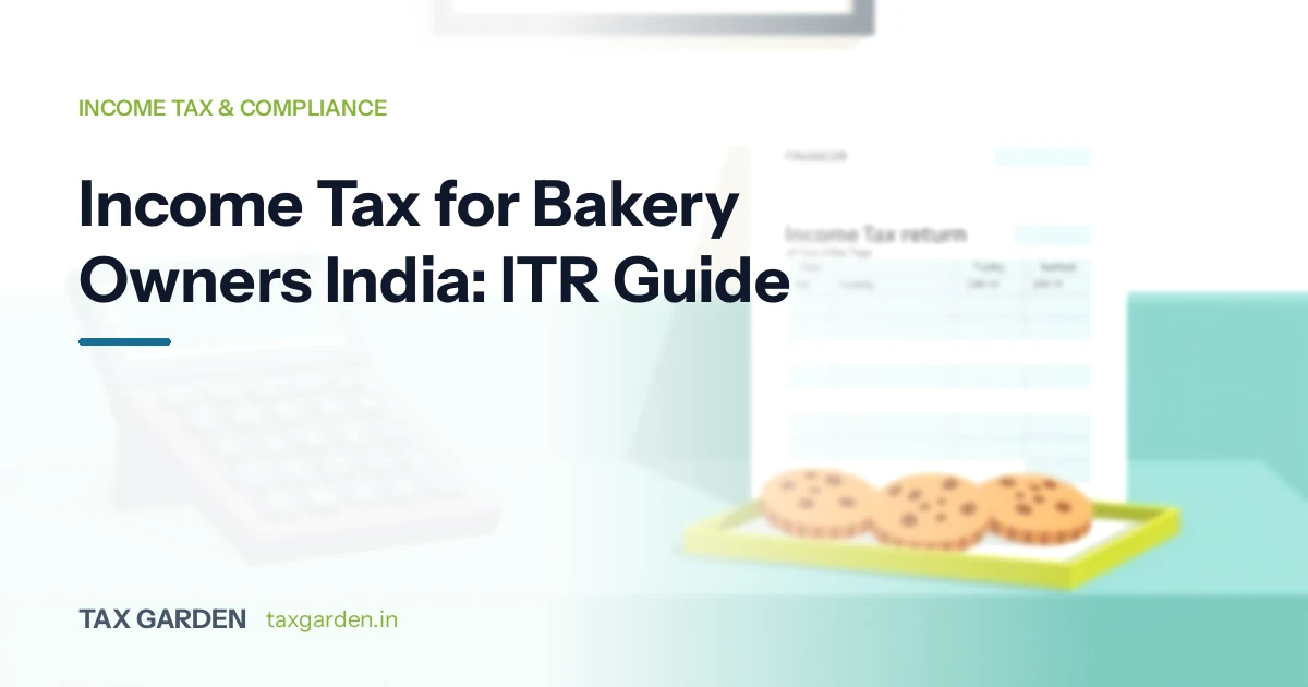 Bakery Owners: Section 44AD Income Tax Guide & GST 5%