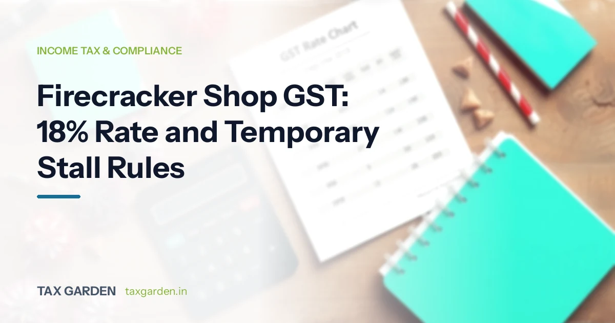 Calculator, printed GST rate chart and spiral notebooks on a wooden desk for a guide to GST and tax for firecracker sellers