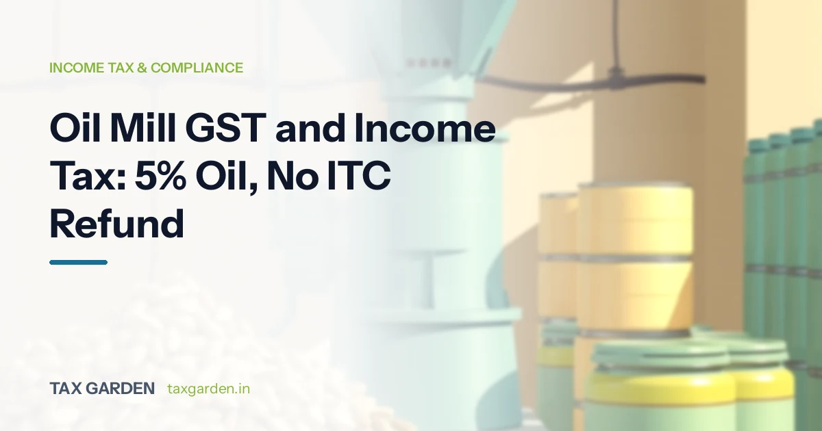 An oil mill machine beside stacked oil tins and a heap of oilseeds, for a guide to GST and income tax for oil mill owners