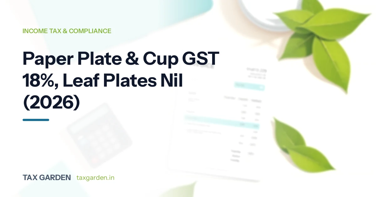 Green leaves, a calculator and a GST invoice on a desk, for a guide to GST and income tax for paper and leaf plate makers