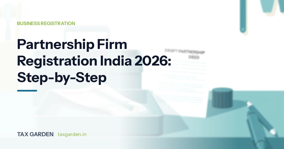 Partnership Firm Registration India 2026: Step-by-Step