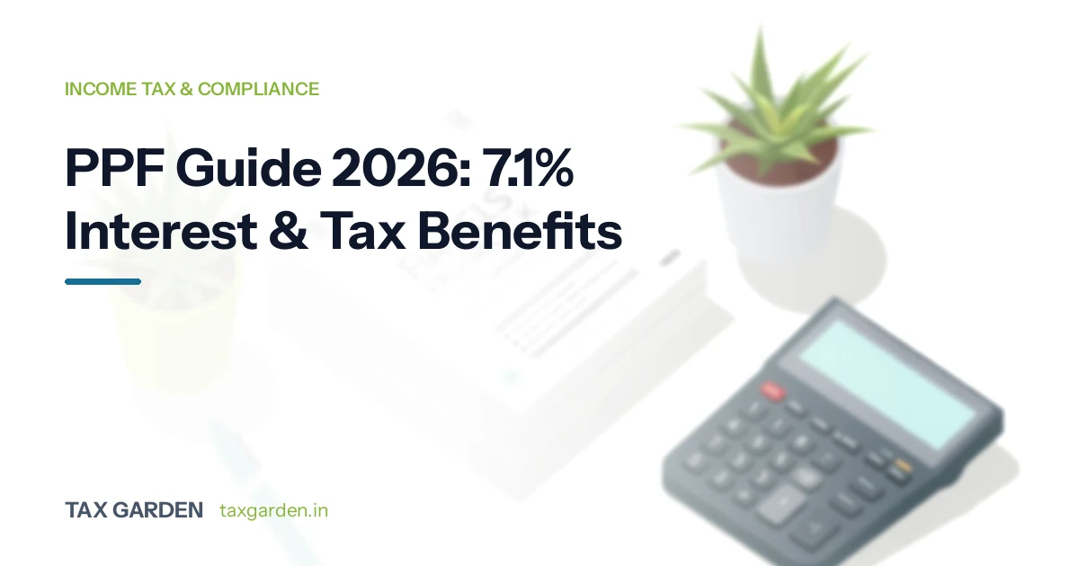 PPF guide 2026 covering the 7.1% interest rate, tax benefits and withdrawal rules, with a passbook and calculator