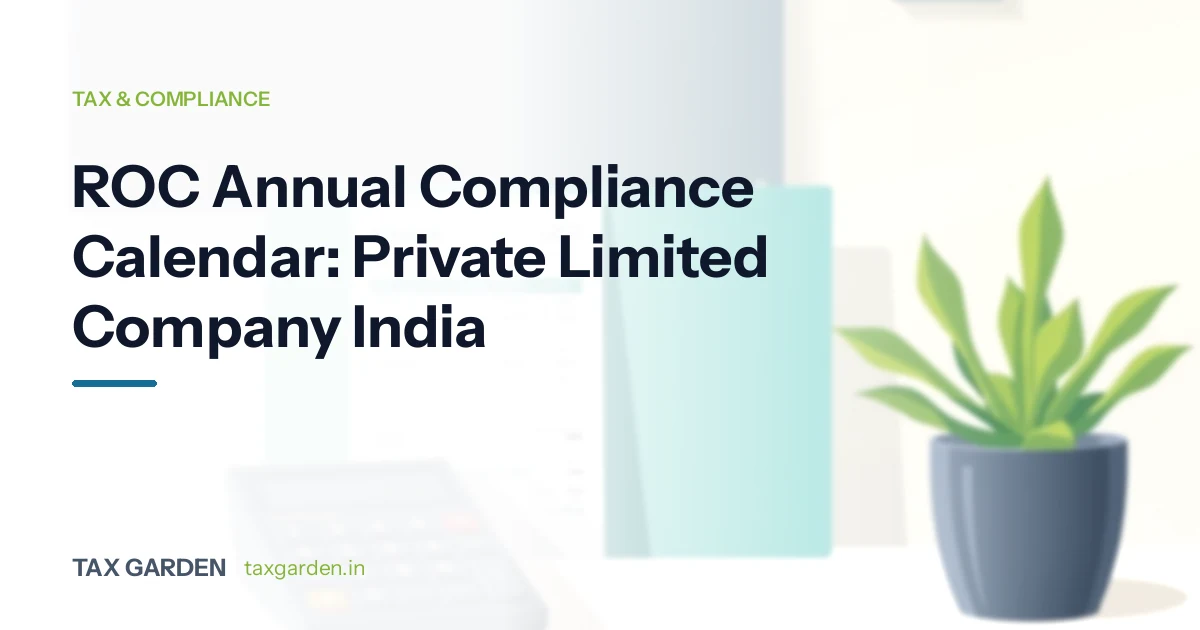 ROC Annual Compliance Calendar: Private Limited Company India