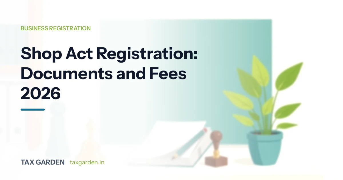 Shop Act Registration: Documents and Fees 2026
